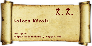 Kolozs Károly névjegykártya